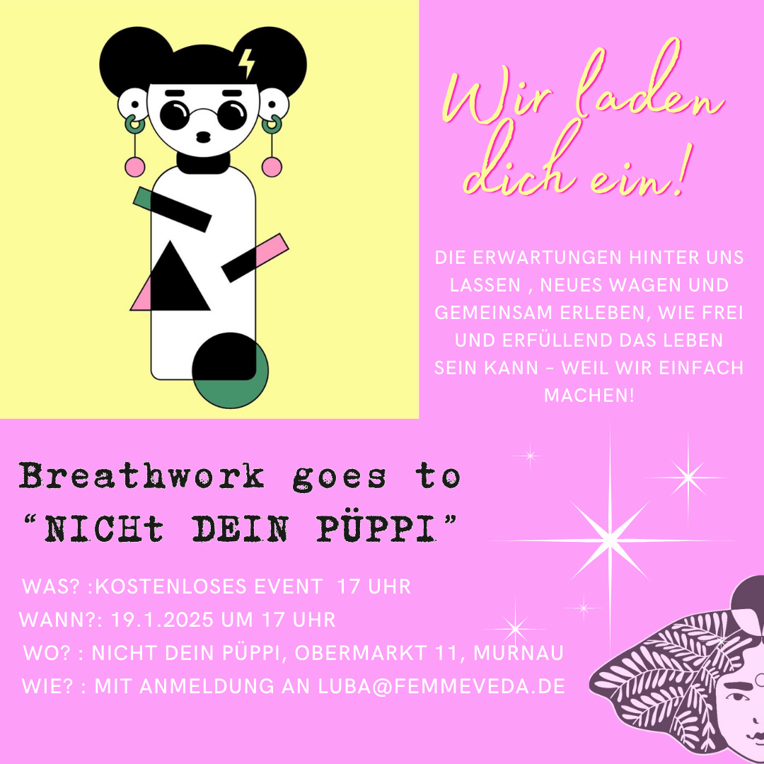 Breathwork goes to Nicht dein Püppi
